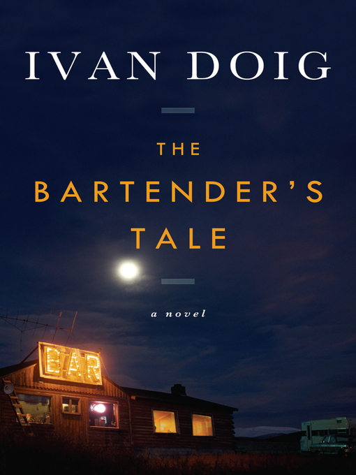 Title details for The Bartender's Tale by Ivan Doig - Wait list